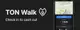 TON Walk (t.me/tonwalk_bot) 
